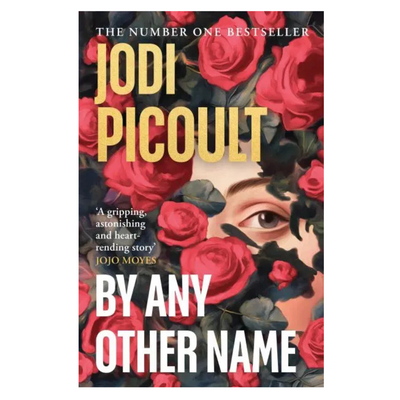 By Any Other Name by Jodi Picoult mulveys.ie nationwide shipping