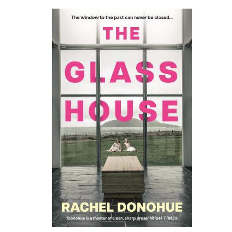 The Glass House by Rachel Donohue mulveys.ie nationwide shipping