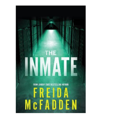 The Inmate
by Freida McFadden mulveys.ie nationwide shipping